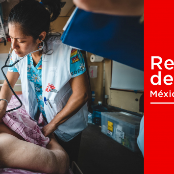 Reporte anual de Médicos Sin Fronteras Mexico y Centroamerica 2022